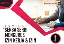 Serba Serbi Mengurus Izin Kerja & Izin Tinggal WNA