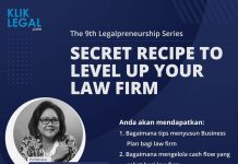 The 9Th Legalpreneruship Series: “Secret Recipe to Level Up Your Law Firm”