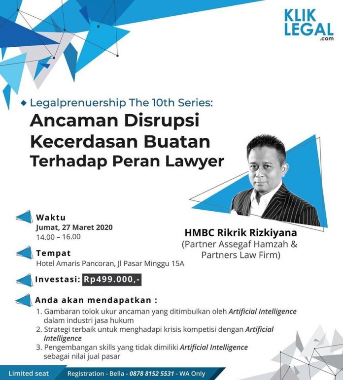 event bang rikrik Ancaman Disrupsi Kecerdasan Buatan Terhadap Peran Lawyer