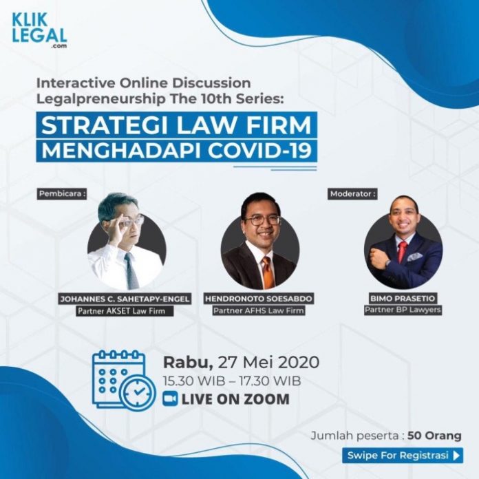 photo_2020-05-12_11-53-08 Legalpreneurship The 10th Series: “Strategi Law Firm Menghadapi Covid-19”