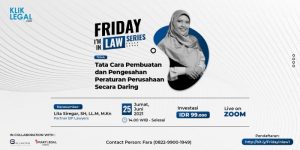 Webinar: “Tata Cara Pembuatan dan Pengesahan Peraturan Perusahaan Secara Daring”