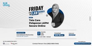 Friday I'm In Law: "Tata Cara Pelaporan LKPM Secara Online"
