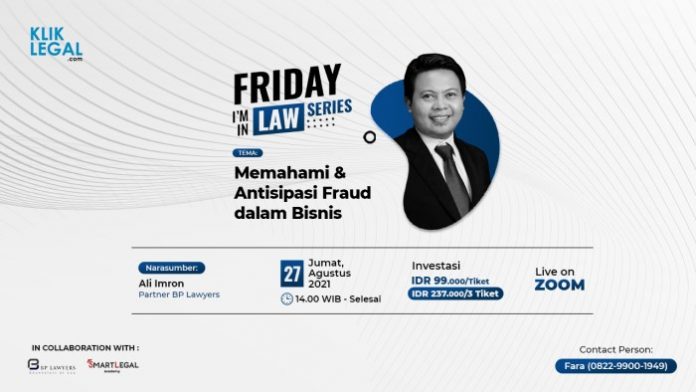 FILL WEBSITE ALI IMRON Friday I’m in Law : Memahami & Antisipasi Fraud dalam Bisnis