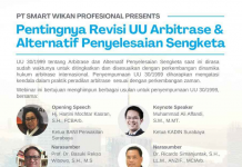 WEBINAR - Pentingnya Revisi UU Arbitrase dan Alternatif Penyelesaian Sengketa