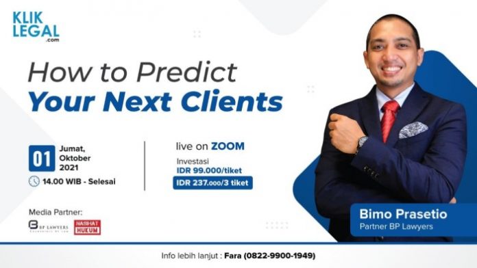Legalpreneurship The 14th series: “How to Predict Your Next Clients?”