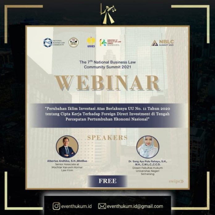 photo_2021-10-15_23-23-02 Webinar Pre-Event NBLC Summit 2021 dengan judul “Perubahan Iklim Investasi Atas Berlakunya UU No.11 Tahun 2020 tentang Cipta Kerja Terhadap Foreign Direct Investmen di Tengah Percepatan Pertumbuhan Ekonomi Nasional