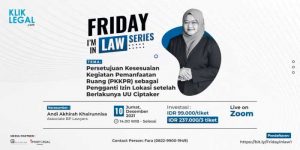 Mengetahui Persetujuan Kesesuaian Kegiatan Pemanfaatan Ruang (PKKPR) sebagai Pengganti Izin Lokasi setelah Berlakunya Undang-Undang Cipta Kerja