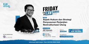 Aspek Hukum dan Strategi Penyusunan Perjanjian Restrukturisasi Utang