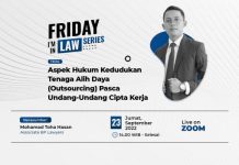 Friday I’m In Law Series: “Aspek Hukum Kedudukan Tenaga Alih Daya (Outsourcing) Pasca Undang-Undang Cipta Kerja”