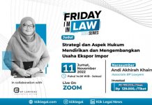 Friday I’m In Law Series “Strategi dan Aspek Hukum Mendirikan dan Mengembangkan Usaha Ekspor Impor”