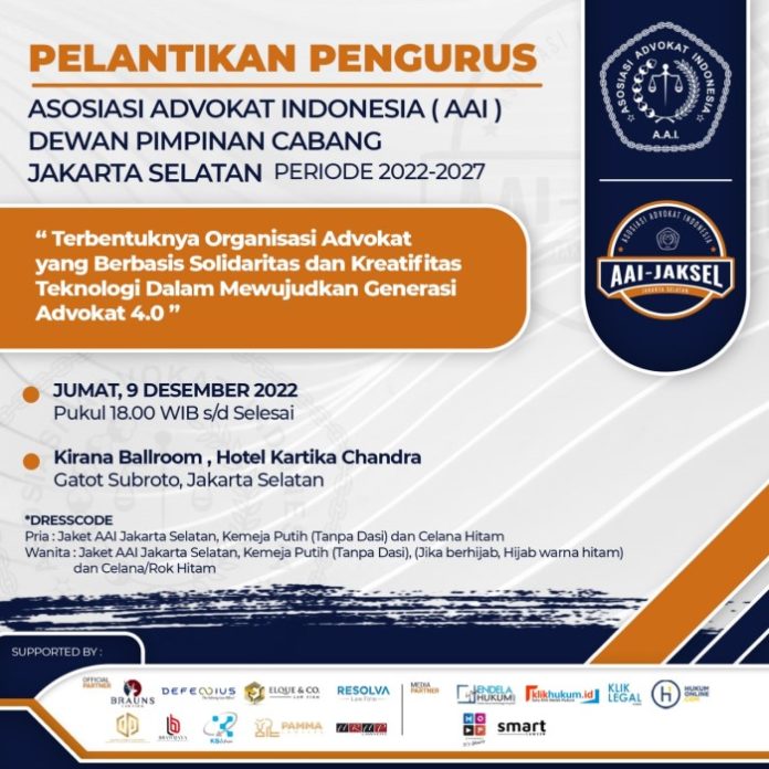 Press Release Pelantikan Pengurus Dewan Pimpinan Cabang Asosisiasi Advokat Indonesia Jakarta Selatan Periode 2022-2027