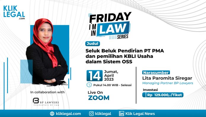 Pendirian PT PMA dan pemilihan KBLI Usaha dalam Sistem OSS Pendirian PT PMA dan pemilihan KBLI Usaha dalam Sistem OSS