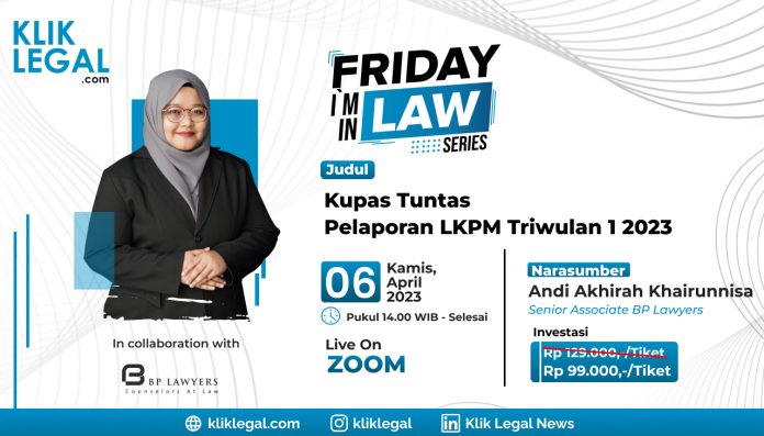 Kupas Tuntas Pelaporan LKPM Triwulan 1 2023 Kupas Tuntas Pelaporan LKPM Triwulan 1 2023