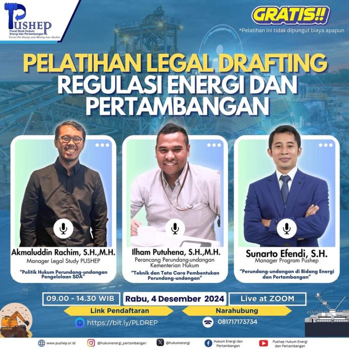 PELATIHAN LEGAL DRAFTING REGULASI ENERGI DAN PERTAMBANGAN