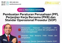 Pembuatan Peraturan Perusahaan (PP), Perjanjian Kerja Bersama (PKB) dan Standar Operasional Prosedur (SOP)