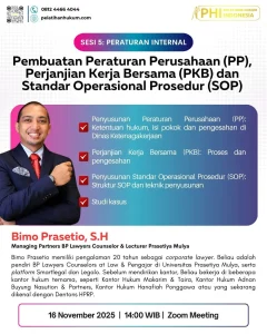 Pembuatan Peraturan Perusahaan (PP), Perjanjian Kerja Bersama (PKB) dan Standar Operasional Prosedur (SOP)