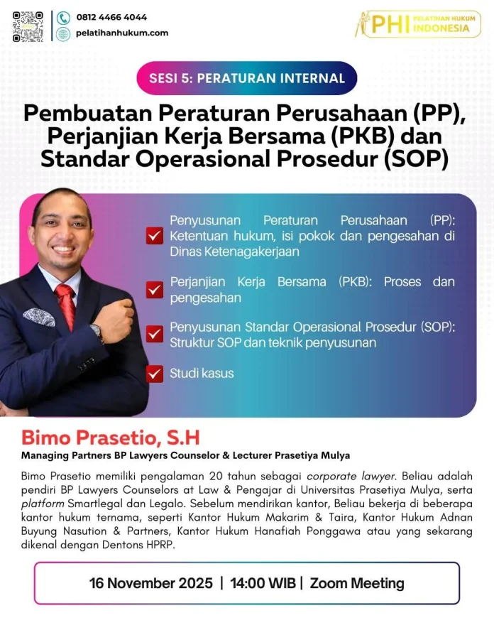 Pembuatan Peraturan Perusahaan (PP), Perjanjian Kerja Bersama (PKB) dan Standar Operasional Prosedur (SOP) Pembuatan Peraturan Perusahaan (PP), Perjanjian Kerja Bersama (PKB) dan Standar Operasional Prosedur (SOP)