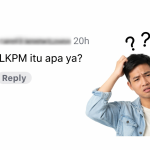 Mengapa Pelaku Usaha Harus Paham LKPM?