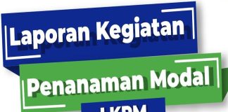5 Hal Yang Harus Dihindari Saat Pengisian Laporan Kegiatan Penanaman Modal (LKPM)