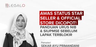 Awas Status Star Seller & Official Store Dicopot! Panduan Urus NIB & SIUPMSE Awas Status Star Seller & Official Store Dicopot! Panduan Urus NIB & SIUPMSE Sebelum Lapak Terblokir